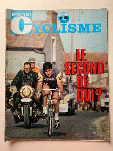MIROIR DU CYCLISME N 120 OCTOBRE 1969 POULIDOR PHOTO RAYMOND DELISLE miroir-du-cyclisme-n-120-octobre-1969-poulidor-photo-raymond-delisle