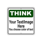 Custom Sign Think Personalized Your Text/Image Logo Aluminum Metal 12"x12" Sign