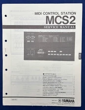 Original Yamaha MCS2 MIDI Control Station Service Manual