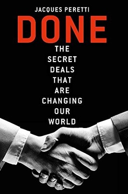 Done: The Billion Dollar Deals and How They're Changing Our Worl