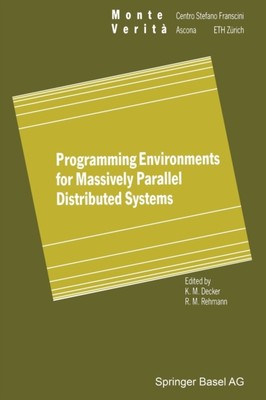Decker - Programming Environments for Massively Parallel Distributed S - X555z