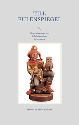 Herold Zu Moschdehner | Till Eulenspiegel | Taschenbuch | Deutsch (2023) | 30 S.