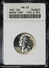 1957 25C Washington Quarter ANACS MS 63 | BREEN-4381 Type B Rev Soap Box
