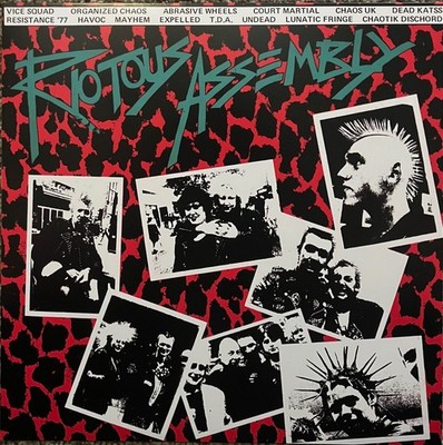 Riotous Assembly Rare UK Punk Comp KBD 1982 RE UK82 Vice Squad Chaos UK Ltd/50