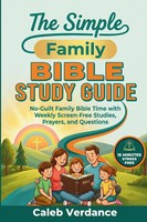 The Simple Family Bible Study Guide Caleb Verdance Taschenbuch Englisch 2026
