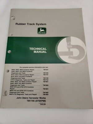 John Deere Combine Rubber Track System Technical Service Manual tm1705