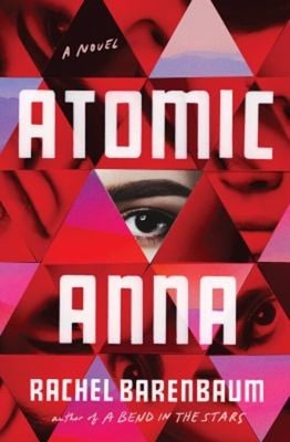 Atomic Anna Paperback Rachel Barenbaum