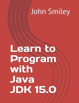 Learn To Program With Java Jdk 15 0
