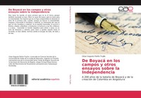 CéSar Augusto PatiñO Trujillo | De Boyacá En Los Campos Y Otros Ensayos Sobre...