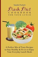 Dash Diet Cookbook For Your Lunch Natalie Puckett Taschenbuch Englisch 2021