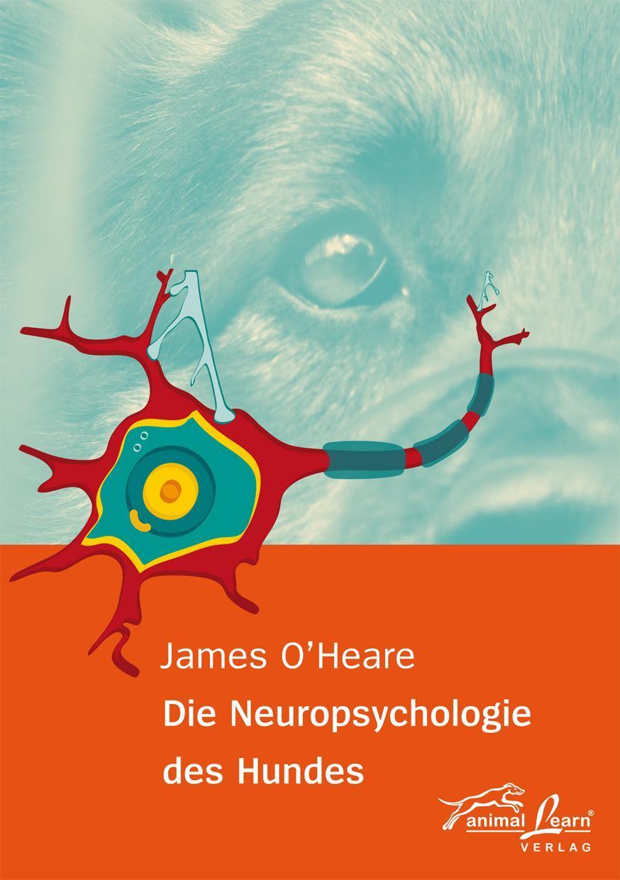 Die Neuropsychologie Des Hundes James O'heare