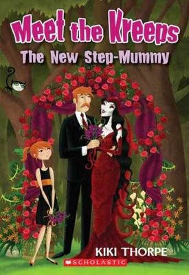 The New Step-Mummy (Meet the Kreeps, - Paperback, by Thorpe Kiki - Acceptable