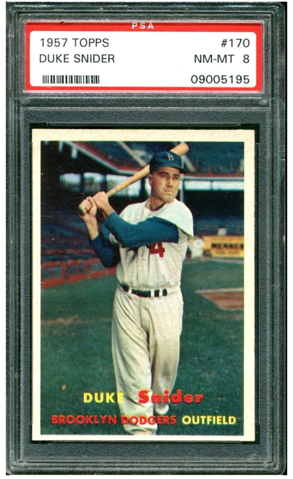 1957 TOPPS #170 DUKE SNIDER DODGERS HOF PSA 8