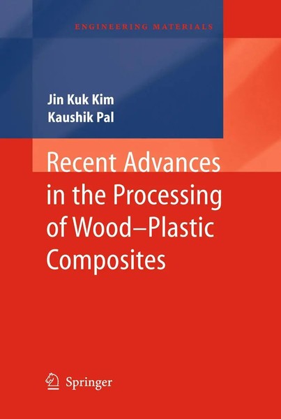 Jin Kuk Kim (U. A.) | Recent Advances In The Processing Of Wood-Plastic...-image