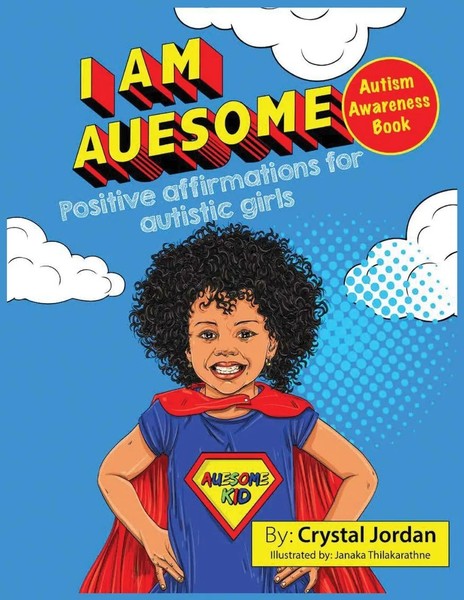 Crystal Jordan | I Am Auesome Positive Affirmations For Autistic Girls | Buch-image