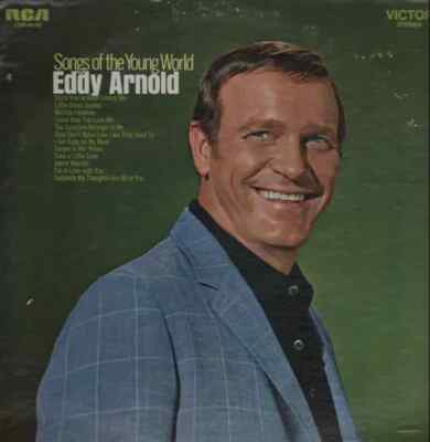 Eddy Arnold Songs Of The Young World RCA Vinyl LP