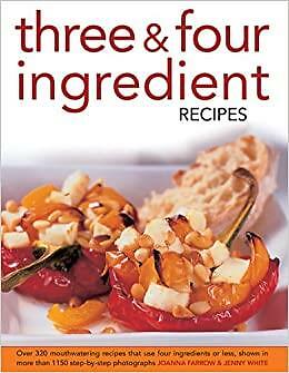 3 & 4 Ingredient Recipes, by Jenny White, New Book