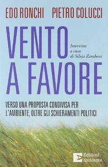 Vento a favore. Verso una proposta condivisa per lambie... | Buch | Zustand gut