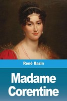 René Bazin | Madame Corentine | Taschenbuch | FranzöSisch (2021) | Prodinnova