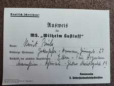 Ausweis f&uuml;r +MS "Wilhelm Gustloff"+ Gotenhafen 1945 +Faksimile+