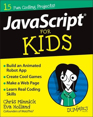 JavaScript For Kids For Dummies (For Dummies (Computers)) - paperback Minnic...