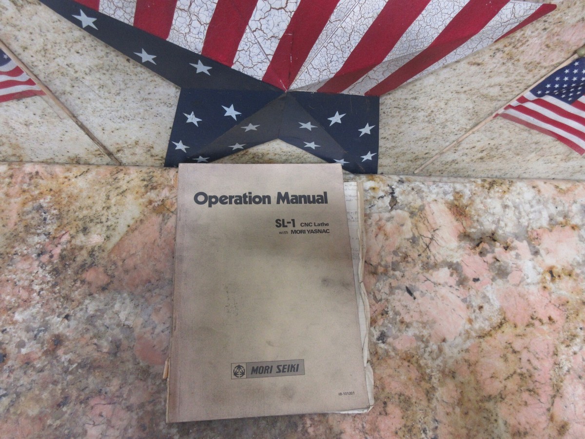 MORI SEIKI SL-1 OPERATION MANUAL IB-101201 MORI YASNAC | eBay