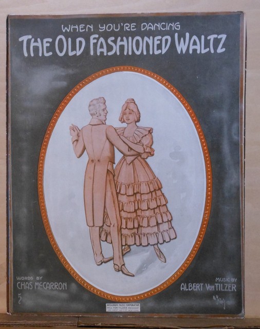 When You're Dancing The Old Fashioned Waltz - 1915 large sheet music | eBay