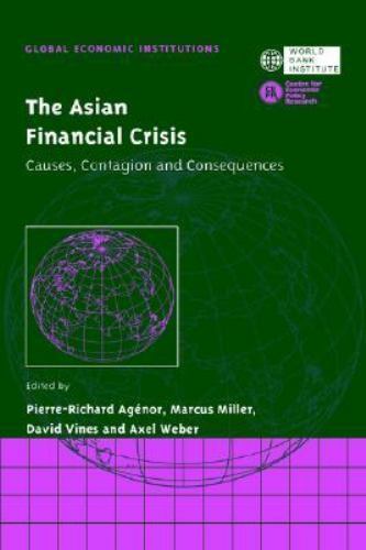 Asian Financial Crisis Causes Contagion Consequences 2 Agenor et … 9780521029001