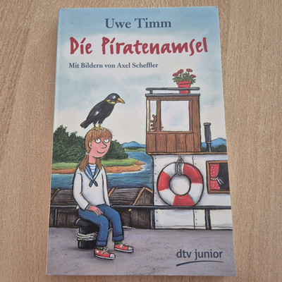 Die Piratenamsel   Uwe Timm, dtv junior, ill. Axel Scheffler, Deutsch