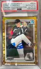 2020 Bowman Chrome 1st Garrett Crochet Auto Gold Refr. /50 #BD95   PSA 10  Cert.