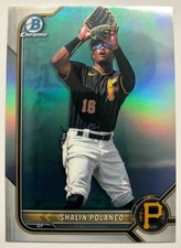 Shalin Polanco 2022 Bowman Draft #BDC-162 Chrome Refractor Pirates