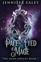Jennifer Ealey | The Pale-Eyed Mage | Taschenbuch | Englisch (2021)