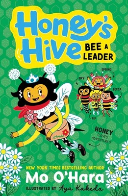 Honey's Hive Bee a Leader, O'Hara, O'Hara, 9781839136306 Fast Free Shipping..