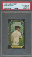 T205 GOLD BORDER GEORGE MERRITT HASSAN 400 SERIES FACTORY 649 PSA 1