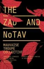 The Zad and NoTAV: Territorial Struggles and the Making of a New Political Intel