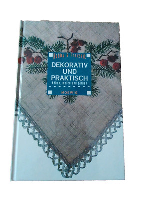 Dekorativ und praktisch - nähen, malen und färben - Karola Kimmerle - Hardcover