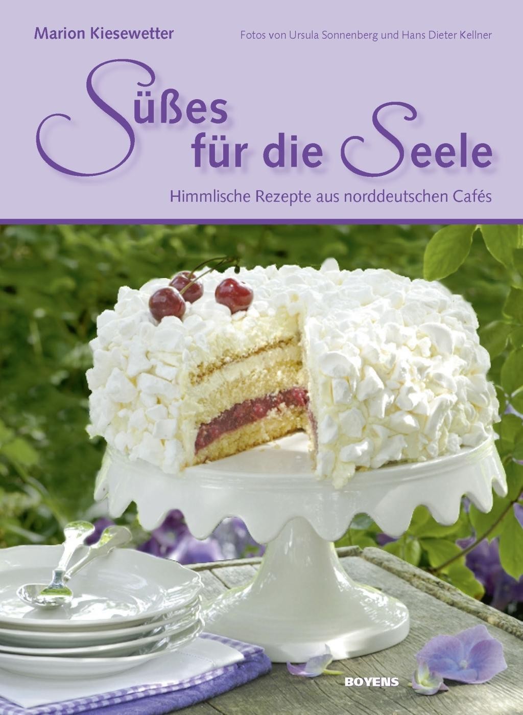 Boyens Süsses Für Die Seele, Ratgeber Von Marion Kiesewetter, Hans Dieter Kellner, Ursula Sonnenberg - Bild 2