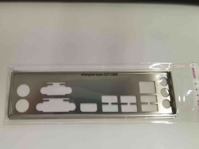 Customized I/O H81M-HDS B85M-HDS backplate bracke *lj