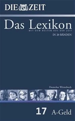 ZEIT-Lexikon. Bd. 17 (A - Geld) Buch Duden ein Imprint von Cornelsen Verlag GmbH