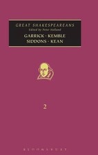 Garrick, Kemble, Siddons, Kean: Great Shakespeareans: Volume II by Peter Holland
