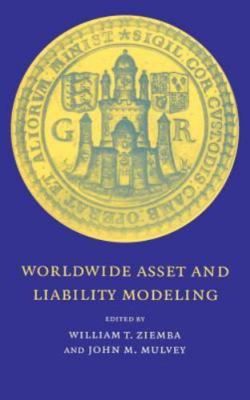 Worldwide Asset and Liability Modeling Ziemba Mulvey Hardback 9780521571876