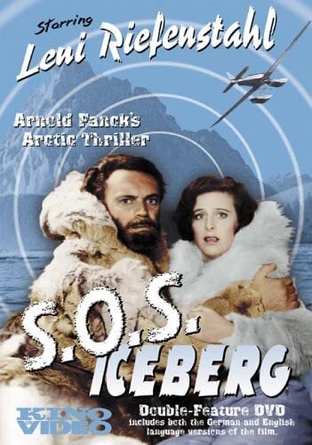 S.O.S. Iceberg (DVD) Leni Riefenstahl Gustav Diessl Sepp Rist Gibson Gowland