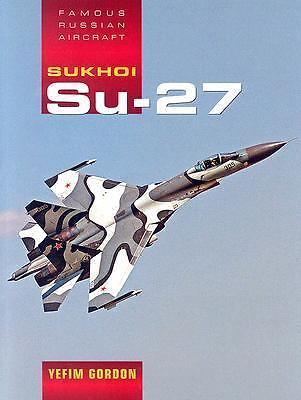 Sukhoi Su-27 by Yefim Gordon (2010, Book, Other) for sale online