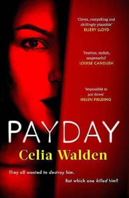 Payday: The most addictive what would you do thriller youll read th - GOOD