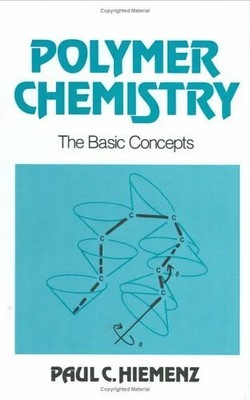 Polymer Chemistry: The Basic Concepts Buch Marcel Dekker Inc