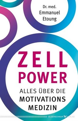 Zell-Power Alles über die Motivationsmedizin