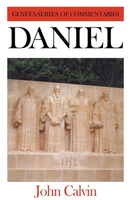 Daniel (Geneva S) by Calvin