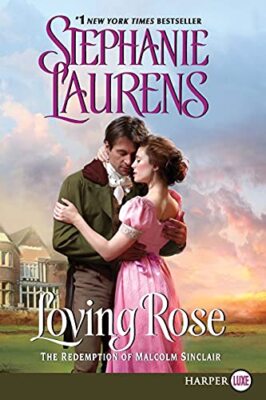 Loving Rose: The Redemption of Malc..., Laurens, Stepha 9780062326805| eBay
