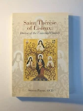 Saint Therese of Lisieux: Doctor of the Universal Church