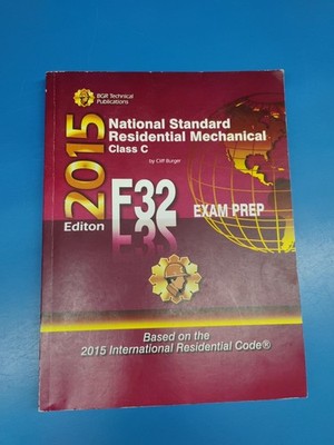 F32 National Standard  Mechanical Class C  Exam Prep By Cliff Burger
